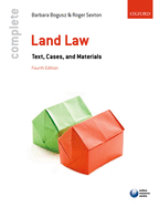Complete Land Law: Text, Cases, and Materials