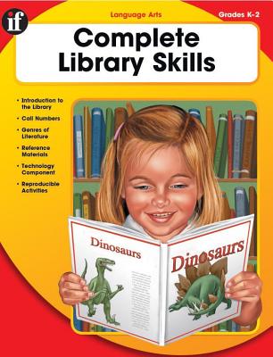 Complete Library Skills, Grades K - 2 - Instructional Fair (Compiled by)