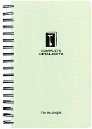 Complete Metalsmith: Student Edition - McCreight, Tim