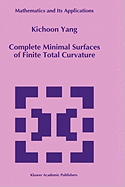 Complete Minimal Surfaces of Finite Total Curvature