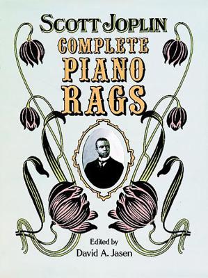 Complete Piano Rags - Joplin, Scott