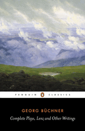 Complete Plays Lenz and Other Writings