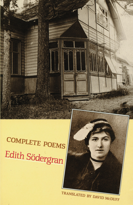 Complete Poems - S�dergran, Edith, and McDuff, David (Translated by)