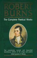 Complete Poetical Works of Robert Burns, 1759-1796