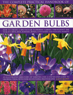 Complete Practical Handbook of Garden Bulbs