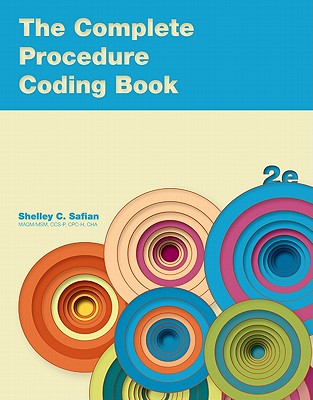 Complete Procedure Coding Book - Safian, Shelley
