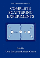 Complete Scattering Experiments