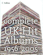 Complete UK Hit Albums 1956-2005
