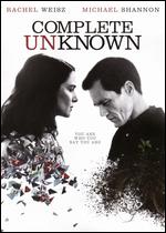 Complete Unknown - Joshua Marston