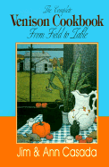 Complete Venison Cookbook