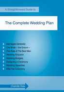 Complete Wedding Plan: Straightforward Guide