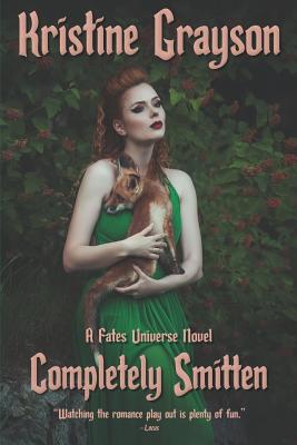 Completely Smitten - Grayson, Kristine