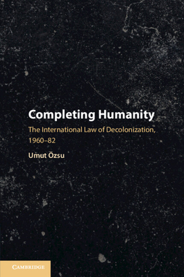Completing Humanity - �zsu, Umut