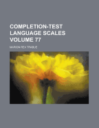Completion-Test Language Scales