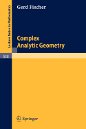 Complex Analytic Geometry