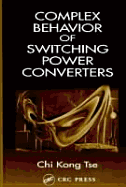 Complex Behavior of Switching Power Converters