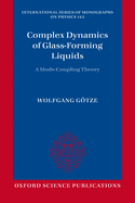 Complex Dynamics of Glass-Forming Liquids: A Mode-Coupling Theory