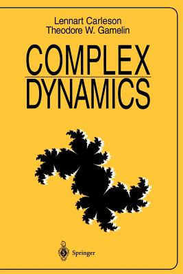 Complex Dynamics - Carleson, Lennart, and Gamelin, Theodore W