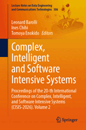Complex, Intelligent and Software Intensive Systems: Proceedings of the 20th International Conference on Complex, Intelligent, and Software Intensive Systems (CISIS-2026), Volume 2