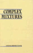 Complex mixtures methods for in vivo toxicity testing