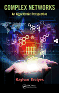 Complex Networks: An Algorithmic Perspective