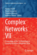 Complex Networks VII: Proceedings of the 7th Workshop on Complex Networks Complenet 2016
