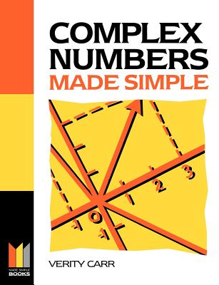 Complex Numbers Made Simple - Carr, Verity