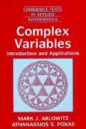 Complex Variables: Introduction and Applications