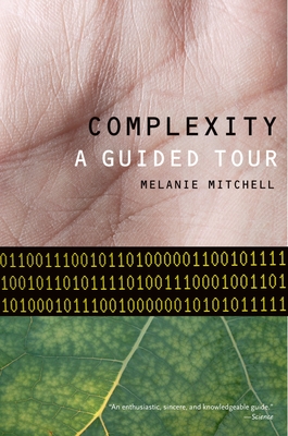 Complexity: A Guided Tour - Mitchell, Melanie