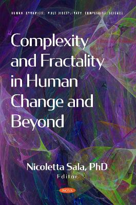 Complexity and Fractality in Human Change and Beyond - Sala, Nicoletta (Editor)