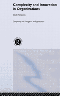 Complexity and Innovation in Organizations