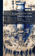 Complexity and Innovation