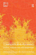 Complexity and Planning: Systems, Assemblages and Simulations