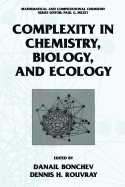 Complexity in Chemistry, Biology, and Ecology