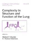 Complexity in Structure and Function of the Lung