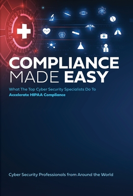 Compliance Made Easy - Cybersecurity Experts, Leading