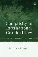 Complicity in International Criminal Law