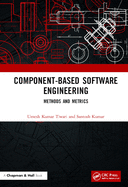 Component-Based Software Engineering: Methods and Metrics