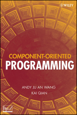 Component-Oriented Programming - Wang, Andy Ju an, and Qian, Kai
