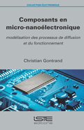 Composants en micro-nano?lectronique: Mod?lisation des processus de diffusion et du fonctionnement