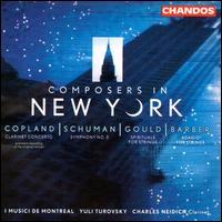 Composers in New York - Charles Neidich (clarinet); I Musici de Montr�al; Yuli Turovsky (conductor)