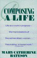 Composing a Life