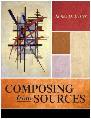 Composing from Sources - Lester, James D.