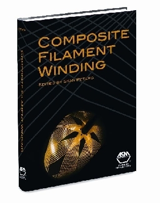 Composite Filament Winding - Peters, Stan (Editor)
