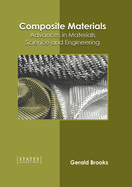 Composite Materials: Advances in Materials Science and Engineering