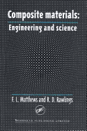 Composite Materials: Engineering and Science