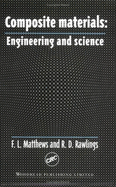 Composite Materials: Engineering and Science
