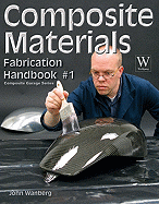 Composite Materials: Fabrication Handbook #1
