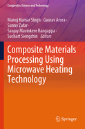Composite Materials Processing Using Microwave Heating Technology