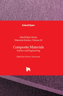 Composite Materials - Science and Engineering: Science and Engineering